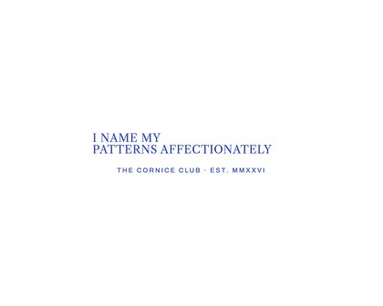 202 v12 N215 I Name My Patterns Affectionately