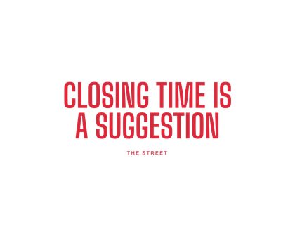 208 v3 X23 Closing time is a suggestion