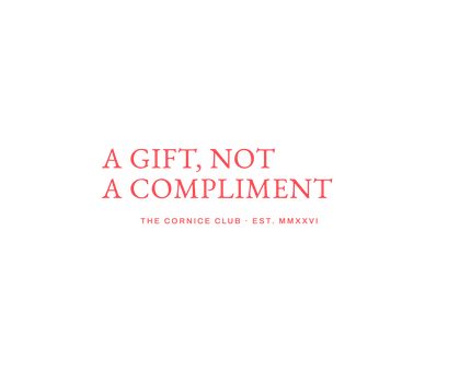 263 v12 N243 A Gift Not A Compliment