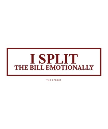 301 v12 N090 I Split The Bill Emotionally