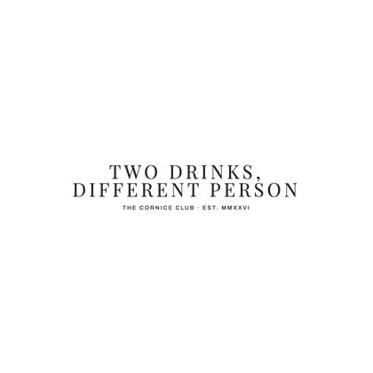312 v12 N200 TWO DRINKS DIFFERENT PERSON